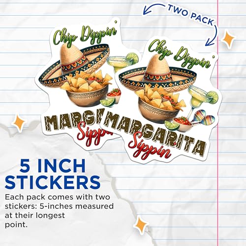 (2 Pack) Chip Dippin Margaritas Stickers - Fun Fiesta - Mexican Party Decor - Cinco De Mayo for Party Favors - 5" On Longest Side - Sticks to Smooth Flat Surfaces - Made in USA - BMCS8231
