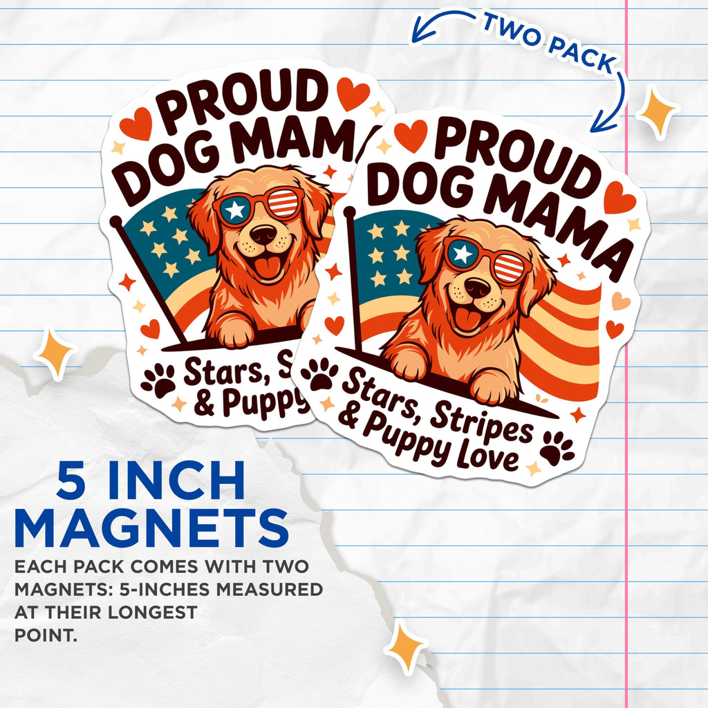 (2 Pack) Proud Dog Mama Magnets - Golden Retriever Dog Lover - Patriotic Independence Day Decor - 5 Inches On Longest Side - Thick Durable Magnet - Made in USA - MAG28856