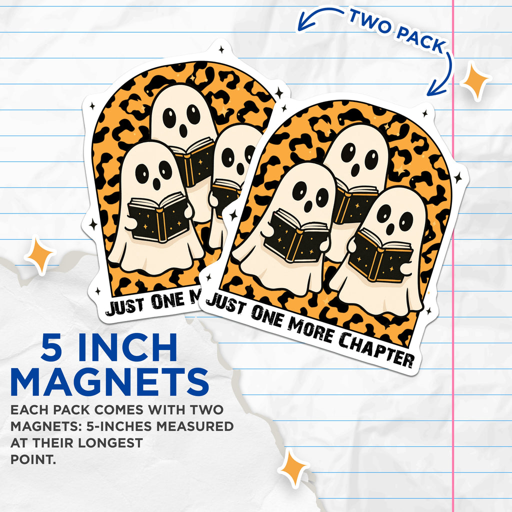 (2 Pack) Just One More Chapter Magnets - Spooky Cute Reading Ghosts - Bookworm Literary Fall Decor - 5 Inches On Longest Side - Thick Durable Magnet - Made in USA - MAG39859