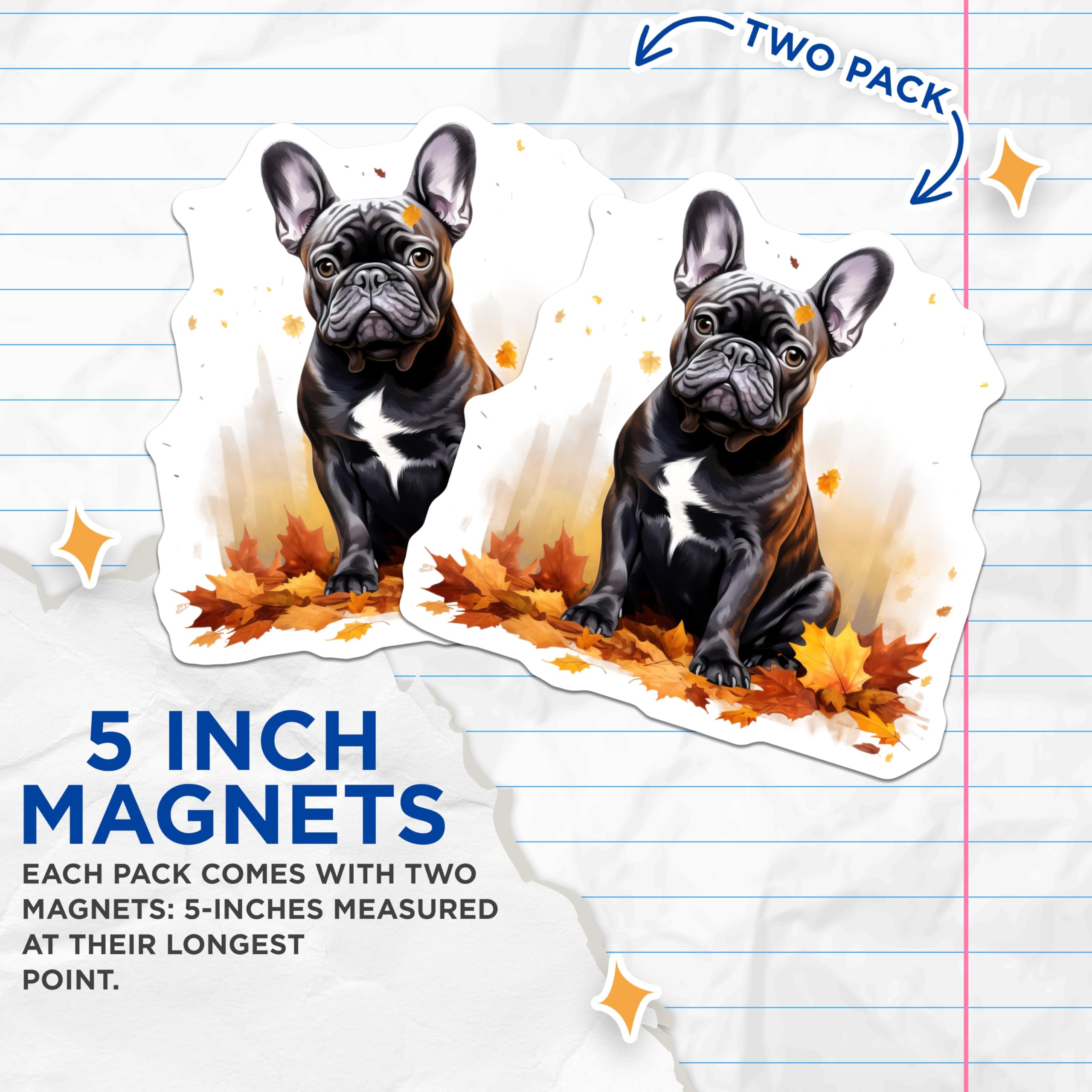 (2 Pack) French Bulldog Magnets - Autumn Dog Decor - Pet Lover Refrigerator Accessory - 5 Inches On Longest Side - Thick Durable Magnet - Made in USA - MAG28817