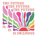 (3 Pack) Inclusive Future Decals - Diversity Stickers - Equality Laptop Decal- 3 Inches On Longest Side - Easy Peel & Apply - Made in USA - 3MCS5372
