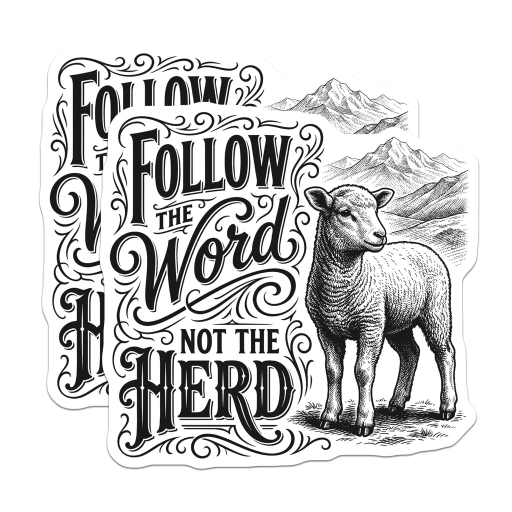 (2 Pack) Lamb Stickers - Religious Quote - Follow The Word not The Herd - 5" On Longest Side - Sticks to Smooth Flat Surfaces - Made in USA - BMCS14090