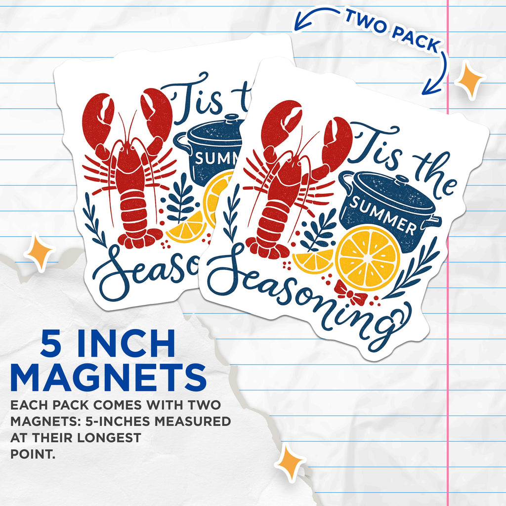 (2 Pack) Tis The Seasoning Magnets - Summer Lobster Seafood Decor - Kitchen Refrigerator Accessory - 5 Inches On Longest Side - Thick Durable Magnet - Made in USA - MAG36813
