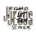 (2 Pack) Jesus Let Them See You in Me Magnets - Christian Faith Inspirational - Religious Home Decor Affirmation - 5 Inches On Longest Side - Thick Durable Magnet - Made in USA - MAG19574