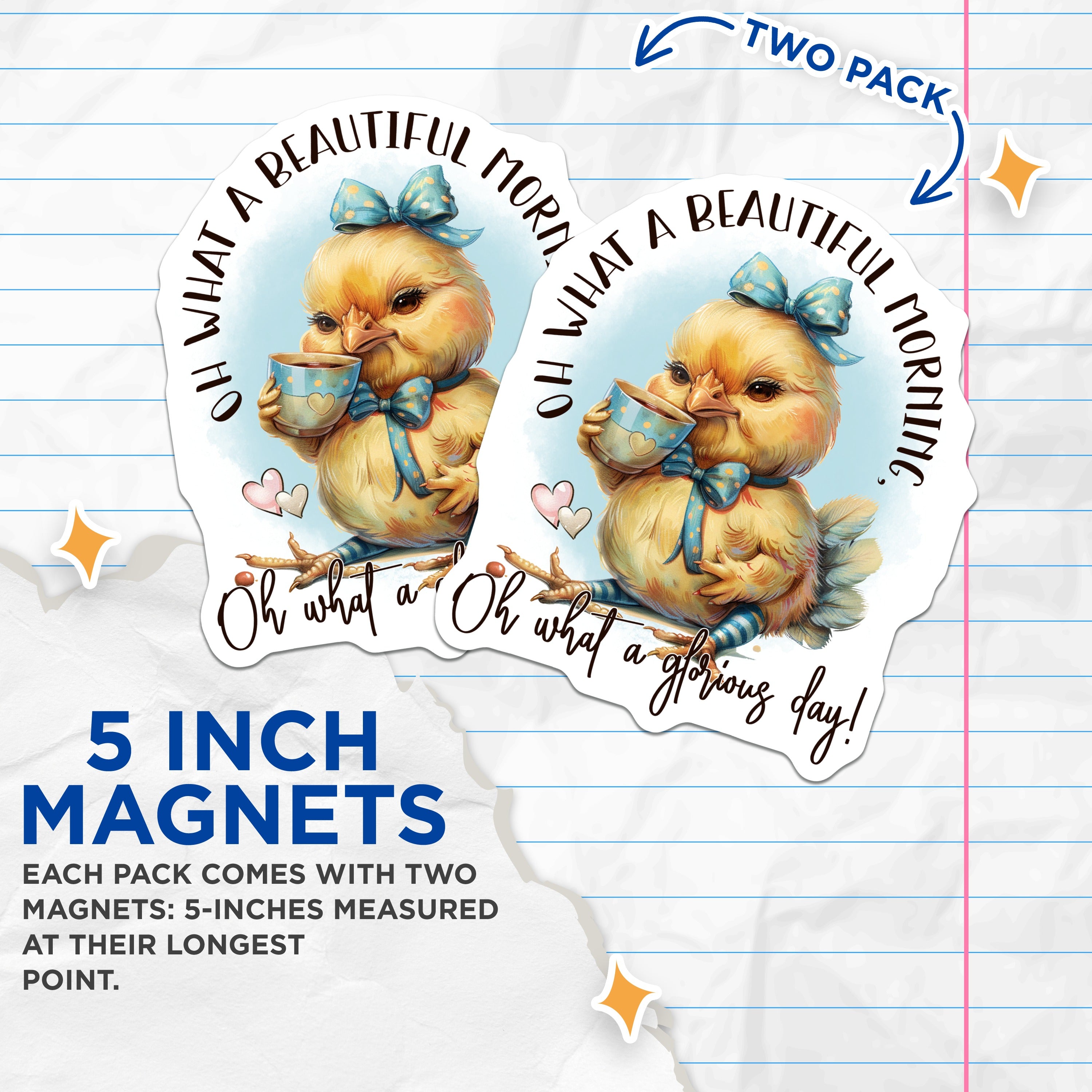 (2 Pack) Cute Chick Magnets - Morning Coffee Lover Decor - Positive Quote Refrigerator - 5 Inches On Longest Side - Thick Durable Magnet - Made in USA - MAG36522