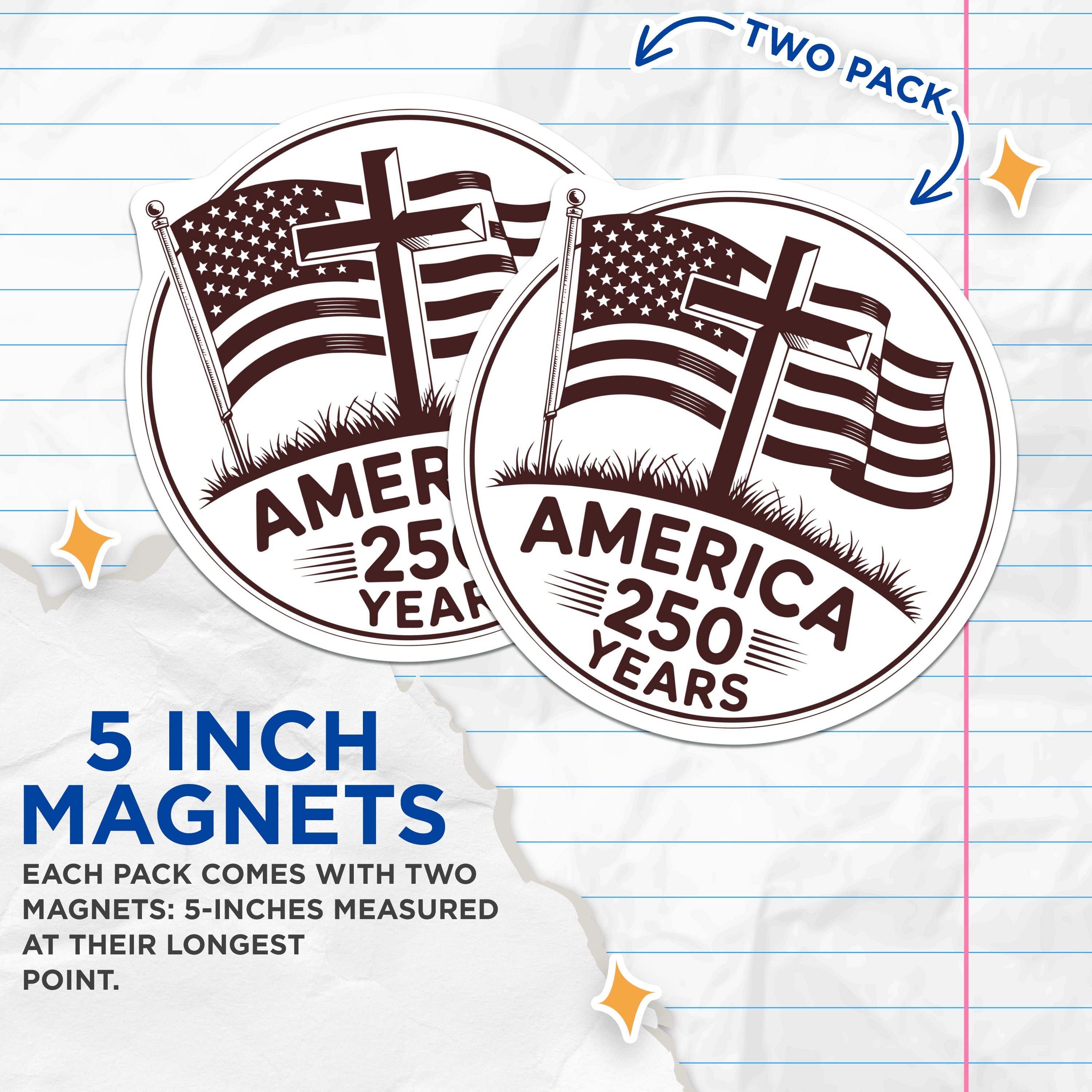 (2 Pack) America 250 Years Magnets - American Flag Cross Design - Patriotic Christian Heritage - 5 Inches On Longest Side - Thick Durable Magnet - Made in USA - MAG37938