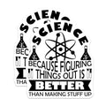 (2 Pack) Science Stickers - Funny Quote - Motivational Science Stickers - 5" On Longest Side - Sticks to Smooth Flat Surfaces - Made in USA - BMCS5820