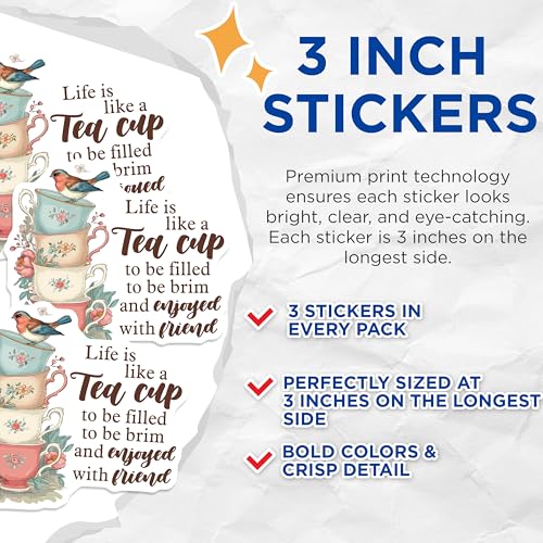 (3 Pack) Tea Cup Decals - Floral Bird Decor - Inspirational Quote Sticker - 3 Inches On Longest Side - Easy Peel & Apply - Made in USA - 3MCS2505