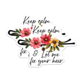 (2 Pack) Keep Calm and Let Me Fix Your Hair Magnets - Floral Hair Care - Hairdresser Appreciation - 5" On Longest Side - for Cars, Fridges, Toolboxes - Made in USA - M