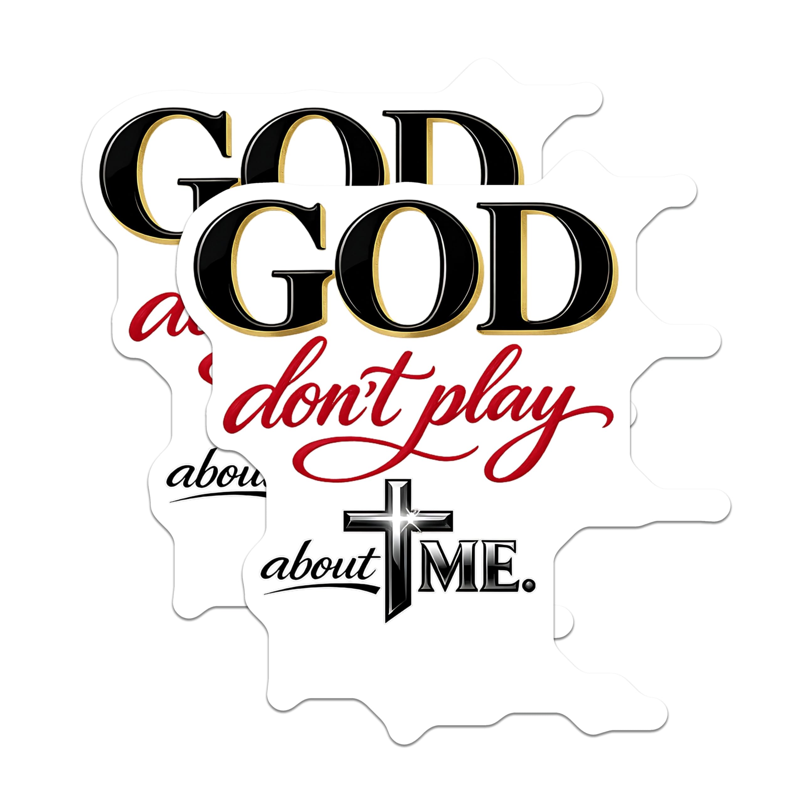 (2 Pack) Christian Faith Magnets - God Dont Play About Me Quote - Inspirational Religious Statement Magnets - 5 Inches On Longest Side - Thick Durable Magnet - Made in USA - MAG20694