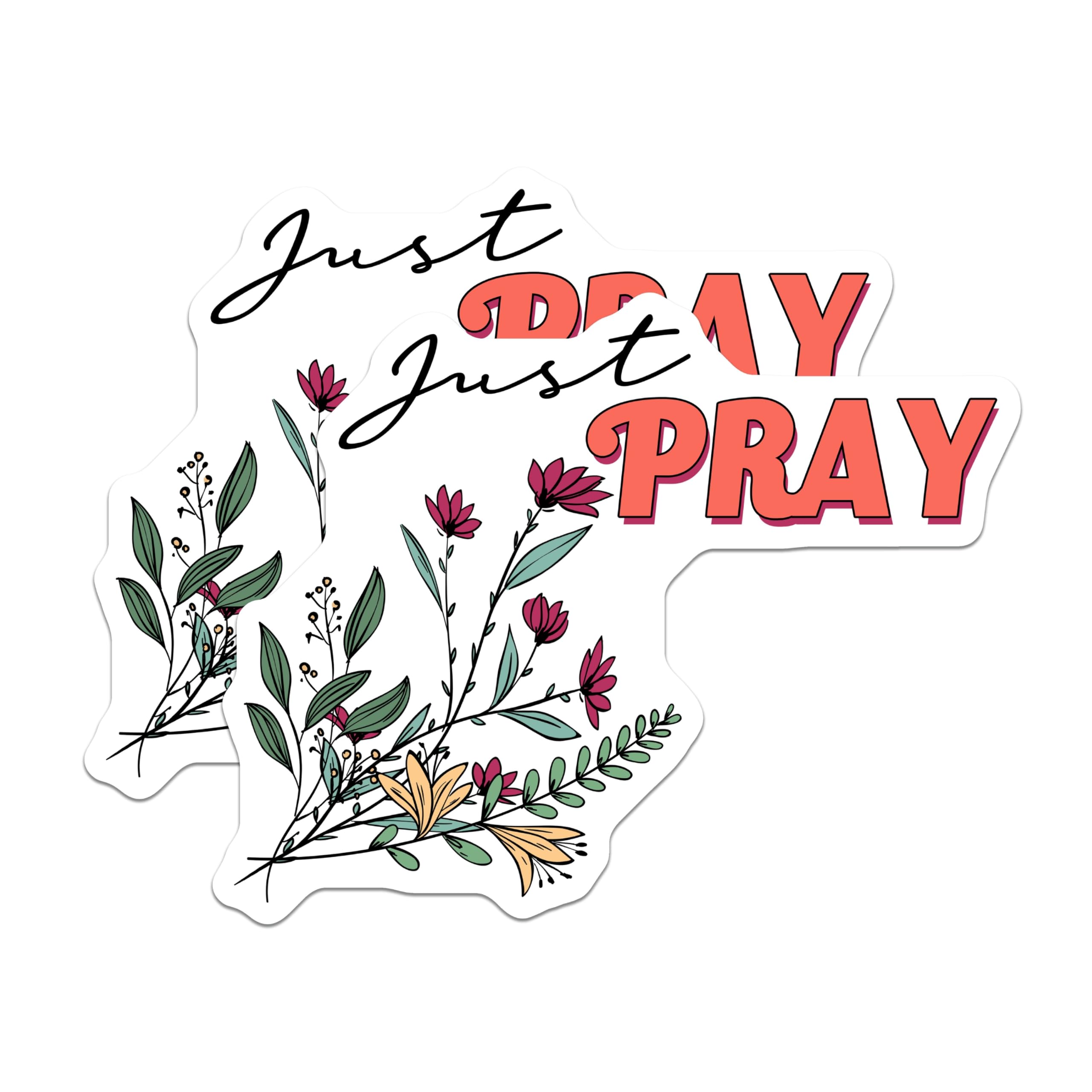 (2 Pack) Just Pray Magnets - Inspirational Message - Floral Religious Magnets - 5" On Longest Side - Premium Magnet - for Cars, Refrigerators, Toolboxes, Lockers - Made in USA - MAG14024