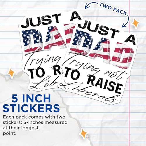 (2 Pack) Dad Trying Not to Raise Liberals Stickers - Patriotic Dad - 5" On Longest Side - Sticks to Smooth Flat Surfaces - Made in USA - BMCS8934 - BMCS8934