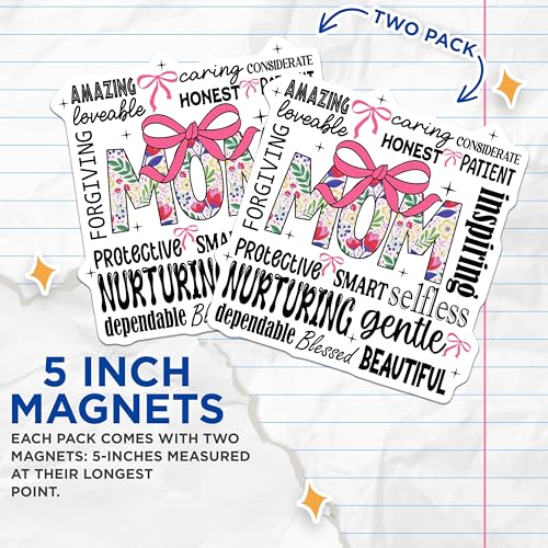 (2 Pack) Motivational Quotes for Mom Magnet - Floral Decor for Mother's Day - 5" On Longest Side - Sticks to Smooth Flat Surfaces - Made in USA - MAG9563