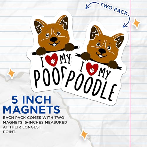 (2 Pack) I Love My Poodle Magnets - Dog Lover - Cute Dog Fridge Magnets - Paw Print Magnet - Pet Owner Gifts - 5" On Longest Side - for Cars, Fridges, Toolboxes - Made in USA - MAG4294