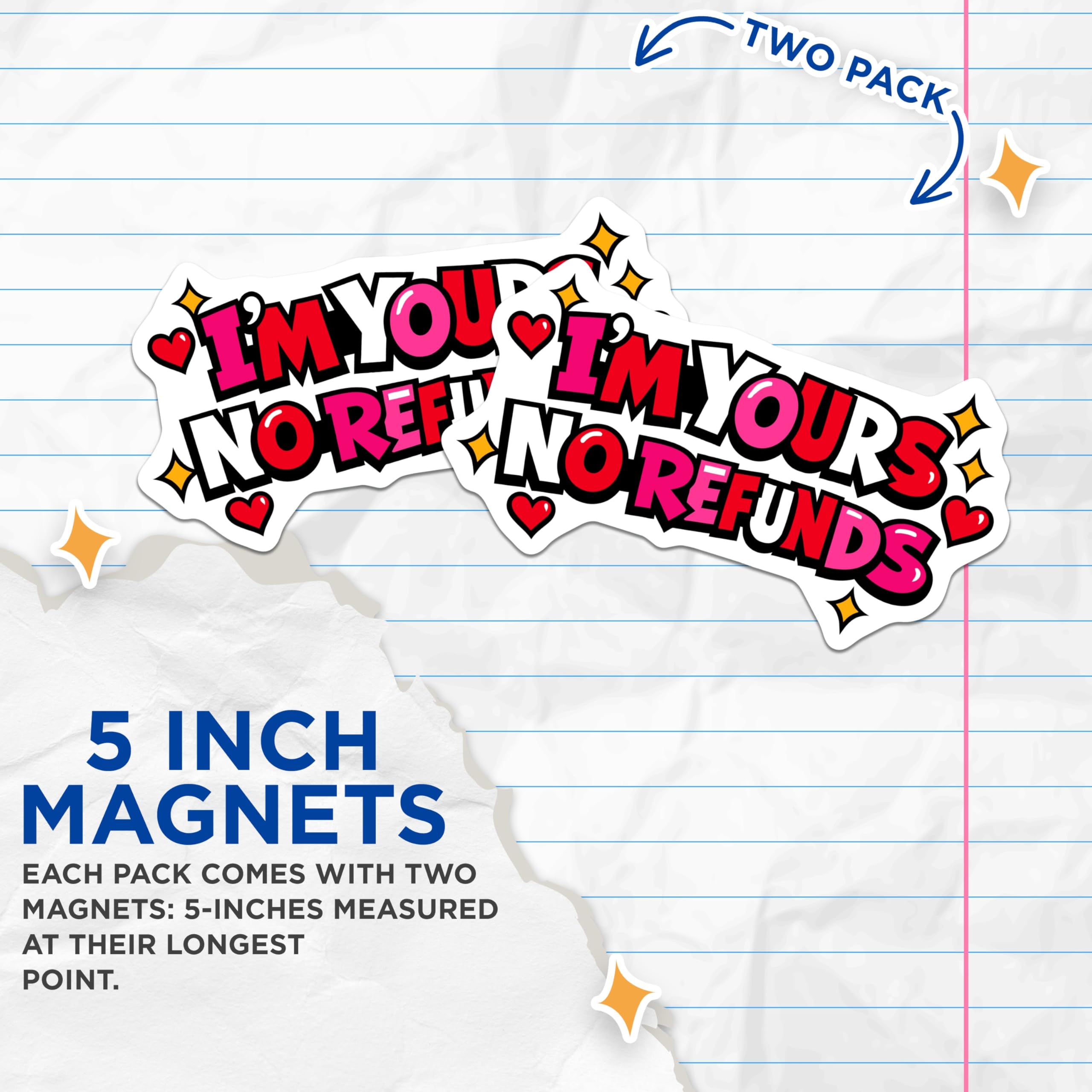 (2 Pack) I'm Yours No Refunds Magnets - Funny Commitment Quote - Pop Art Love Statement - Relationship Humor Decor - 5 Inches On Longest Side - Thick Durable Magnet - Made in USA - MAG22677