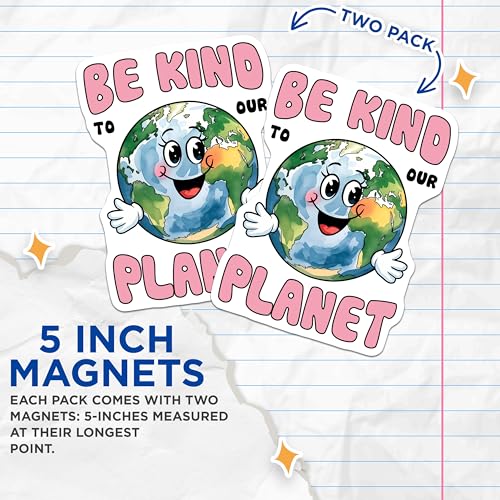 (2 Pack) Be Kind to Our Planet Magnets Magnets - Eco Friendly - Earth Lover Magnet - 5" On Longest Side - Made in USA - Sticks to Refrigerators & Metal Surfaces - MAG8445