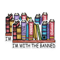 (2 Pack) I'm with The Banned Stickers - Book Lover Stickers - Unique Book Stickers for Bookworms - 5" On Longest Side - Sticks to Any Smooth Flat Surface - Made in USA - BMCS2982