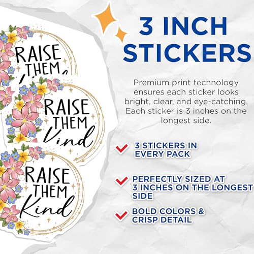 (3 Pack) Raise Them Kind Decals - Floral Decal - Inspirational Decal - 3 Inches On Longest Side - Easy Peel & Apply - Made in USA - 3MCS2936