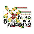 (2 Pack) Black is a Blessing Stickers - African American Pride Stickers - Cultural Appreciation Stickers - 5" On Longest Side - Sticks to Smooth Flat Surfaces - Made in USA - BMCS4723