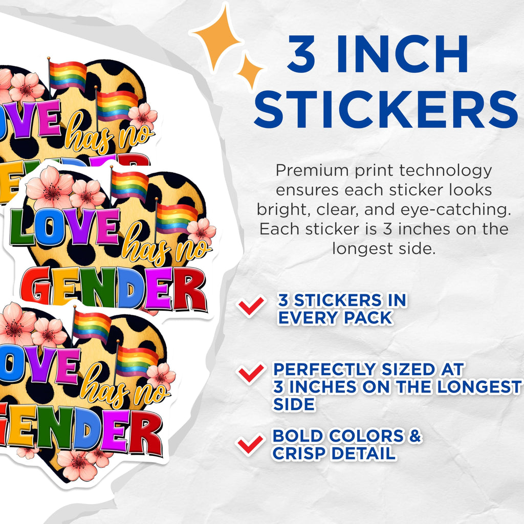 (3 Pack) Love Has No Gender Decals - Pride Decal - Equality Decal - 3 Inches On Longest Side - Easy Peel & Apply - Made in USA - 3MCS7021