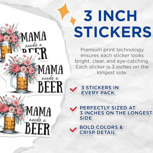 (3 Pack) Mama Needs Beer Decals - Floral Beer Mug - Funny Mom Decals - 3 Inches On Longest Side - Easy Peel & Apply - Made in USA - 3MCS6478