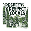 (2 Pack) Respect Locals Magnets - Funny Bigfoot Sasquatch Neanderthal Magnets - 5 Inches On Longest Side - Premium Magnet - for Cars, Refrigerators, Toolboxes - Made in USA - MAG2096
