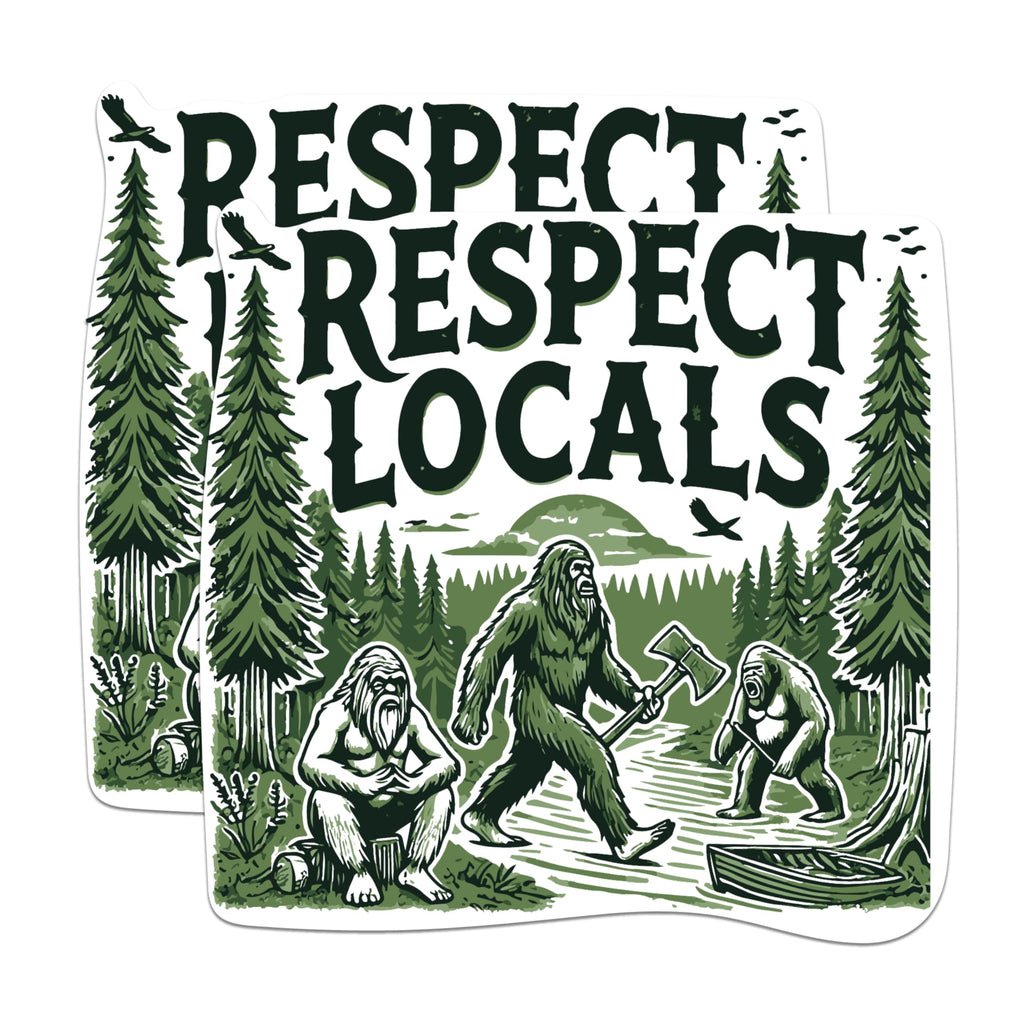 (2 Pack) Respect Locals Magnets - Funny Bigfoot Sasquatch Neanderthal Magnets - 5 Inches On Longest Side - Premium Magnet - for Cars, Refrigerators, Toolboxes - Made in USA - MAG2096