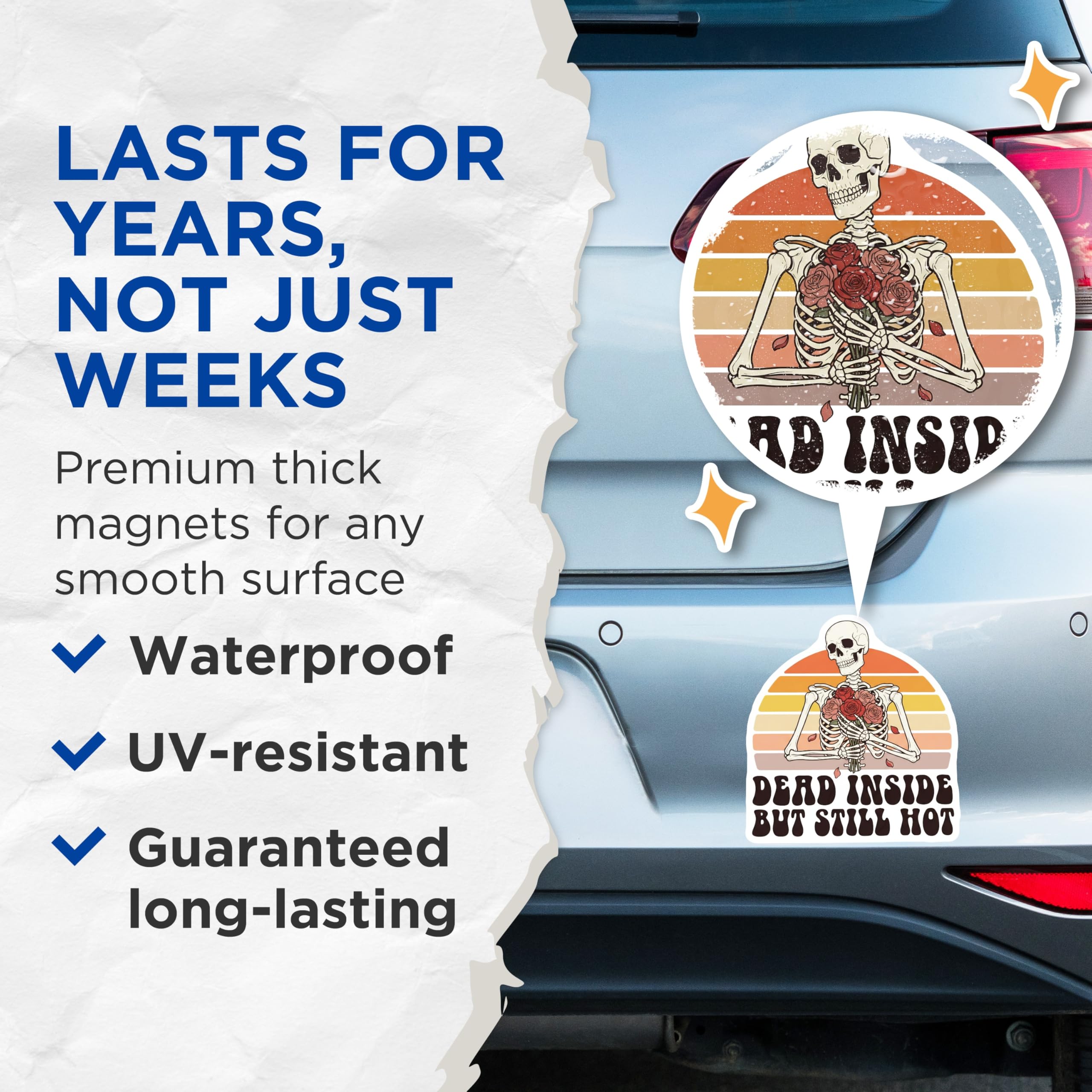 (2 Pack) Dead Inside Magnet - Still Hot Magnets - Funny Skeleton Refrigerator Magnets - 5" On Longest Side - Premium Magnet - for Cars, Refrigerators, Toolboxes, Lockers - Made in USA - MAG14108