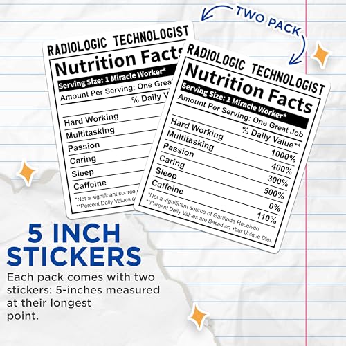 (2 Pack) Radiologic Technologist Stickers - Nutrition Facts Stickers - Hardworking Healthcare Sticker - 5" On Longest Side - Sticks to Smooth Flat Surfaces - Made in USA - BMCS5022
