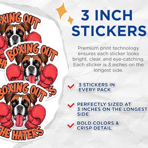 (3 Pack) Boxer Dog Decals - Boxing Out Haters - Funny Laptop Decals - 3 Inches On Longest Side - Easy Peel & Apply - Made in USA - 3MCS7293