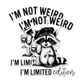 (2 Pack) I'm Not Weird I'm Limited Edition Magnets - Funny Raccoon Magnets - Quirky Animal Magnets- 5" On Longest Side - for Fridges, Toolboxes, Cars - Made in USA - MAG2550