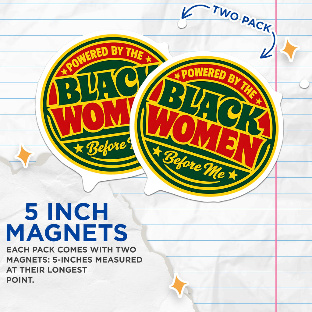 (2 Pack) Black Women Before Me Magnets - African American Empowerment - Ancestral Strength Decor - 5 Inches On Longest Side - Thick Durable Magnet - Made in USA - MAG21549