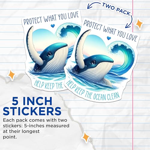 (2 Pack) Whale Ocean Conservation Stickers - Eco Friendly Message - Protect What You Love Decals - 5" On Longest Side - Sticks to Smooth Flat Surfaces - Made in USA - BMCS7963