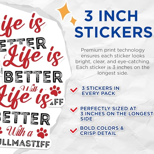 (3 Pack) Bullmastiff Decals - Dog Lover - Life is Better with - Car Decal - 3 Inches On Longest Side - Easy Peel & Apply - Made in USA - 3MCS2731