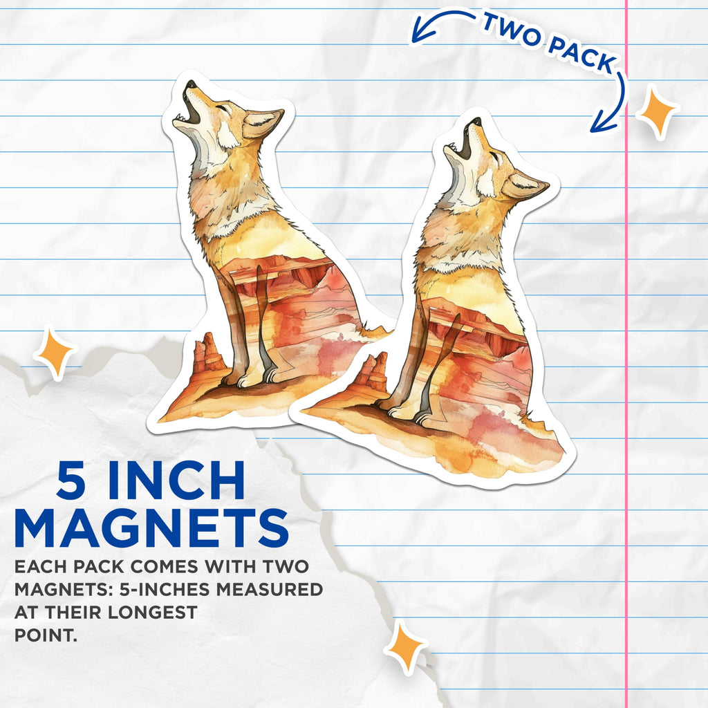 (2 Pack) Coyote Magnets - Howling Wolf Art - Desert Scene Magnet - 5" On Longest Side - Premium Magnet - for Cars, Refrigerators, Toolboxes, Lockers - Made in USA - MAG15402
