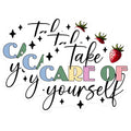 (3 Pack) Take Care of Yourself Decals - Motivational Decals - Strawberry Decal - 3 Inches On Longest Side - Easy Peel & Apply - Made in USA - 3MCS7009