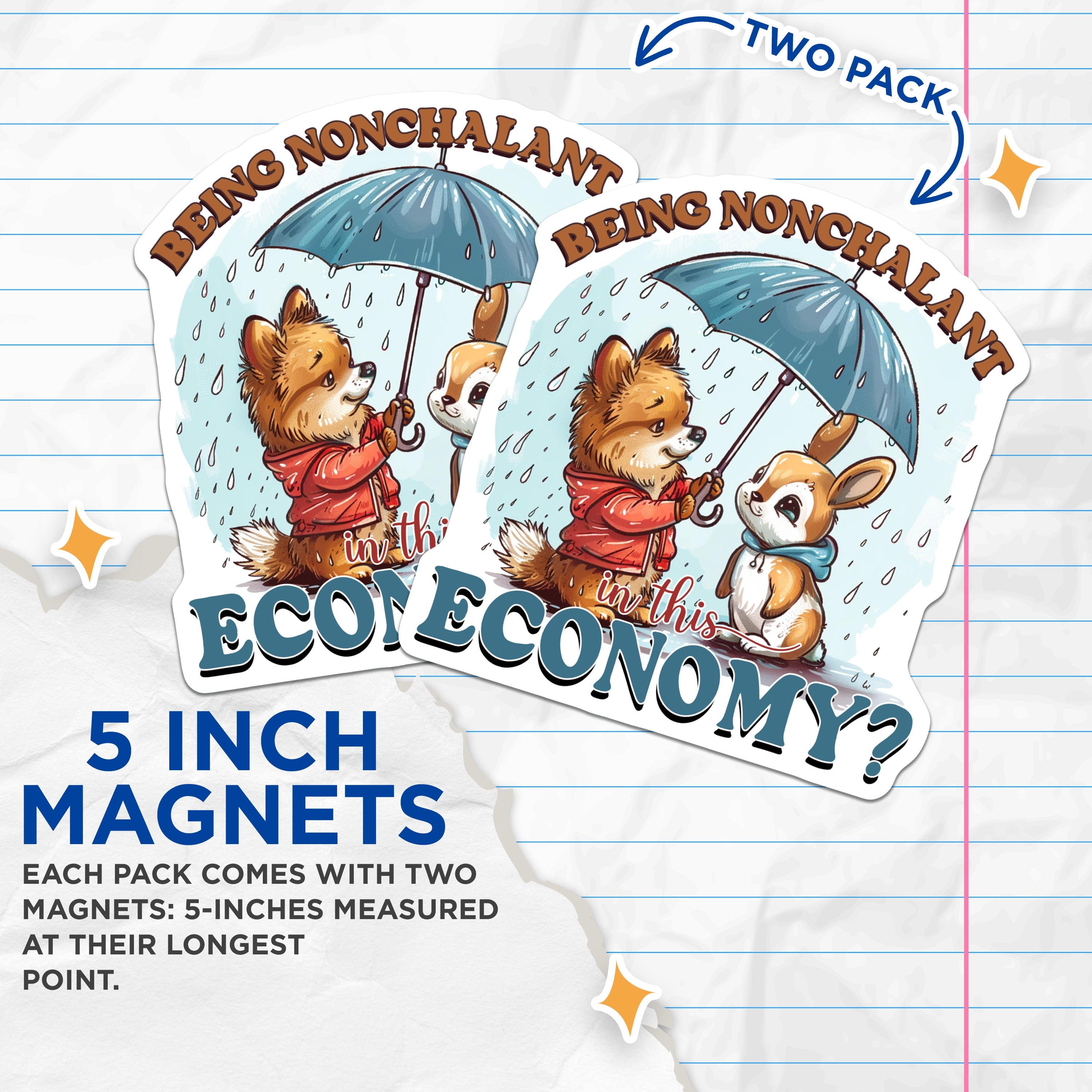 (2 Pack) Being Nonchalant in Economy Magnets - Funny Animal Meme Decor - Cute Corgi Bunny Refrigerator Locker - 5 Inches On Longest Side - Thick Durable Magnet - Made in USA - MAG39773