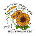 (2 Pack) Sunflower Quote Magnets - Dream Live Forever Today - Motivational Refrigerator Decor - 5 Inches On Longest Side - Thick Durable Magnet - Made in USA - MAG37918