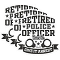 (3 Pack) Retired Police Officer Decals - Funny Police Retirement - Time to Arrest Laptop Decal - 3 Inches On Longest Side - Easy Peel & Apply - Made in USA - 3MCS4584