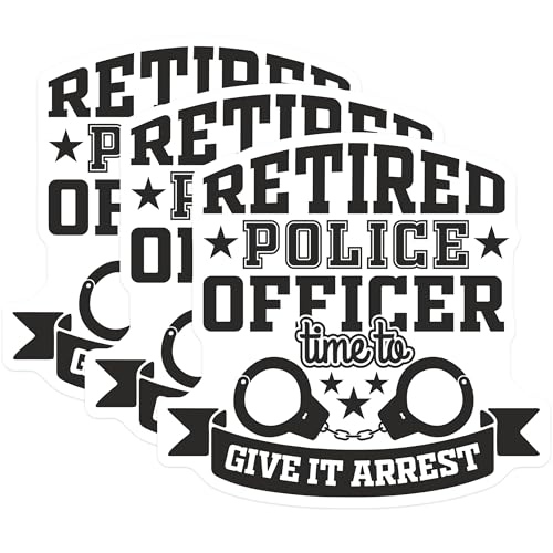 (3 Pack) Retired Police Officer Decals - Funny Police Retirement - Time to Arrest Laptop Decal - 3 Inches On Longest Side - Easy Peel & Apply - Made in USA - 3MCS4584