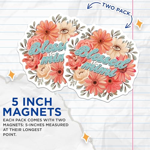 (2 Pack) Blessed Mimi Magnets Magnets - Floral Design - Inspirational Quotes - 5" On Longest Side - Made in USA - Sticks to Refrigerators & Metal Surfaces - MAG8466