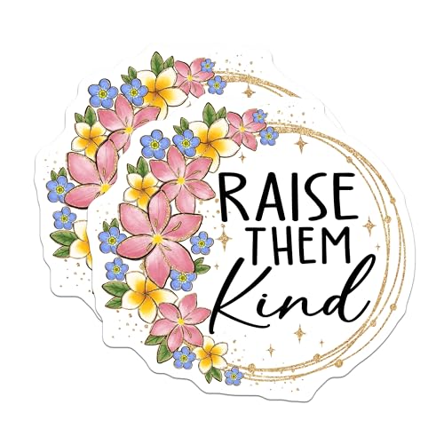 (2 Pack) Raise Them Kind Magnets - Inspirational Quote - Floral - Positive Message - Home - Fridge Magnets - 5" On Longest Side - for Cars, Fridges, Toolboxes - Made in USA - MAG4163