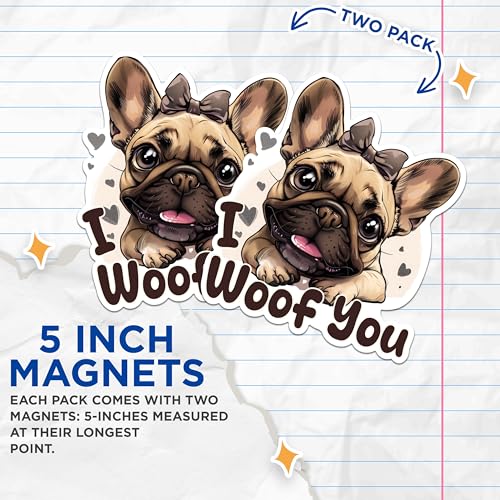 (2 Packs) I Woof You Pug Magnets - Magnets - 5 Inches On Longest Side - Premium Magnet - for Fridges, Toolboxes, Cars - Made in USA - MAG2341