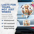 (2 Pack) Zero Woofs Given Magnets - Funny Dog Magnets - Cute Puppy Magnets - Pet Lover Magnets - 5" On Longest Side - for Cars, Fridges, Toolboxes - Made in USA - MAG4578
