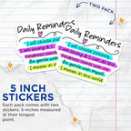 (2 Pack) Daily Reminders Stickers - Motivational Quotes - Mental Health Awareness - 5" On Longest Side - Sticks to Smooth Flat Surfaces - Made in USA - BMCS8319