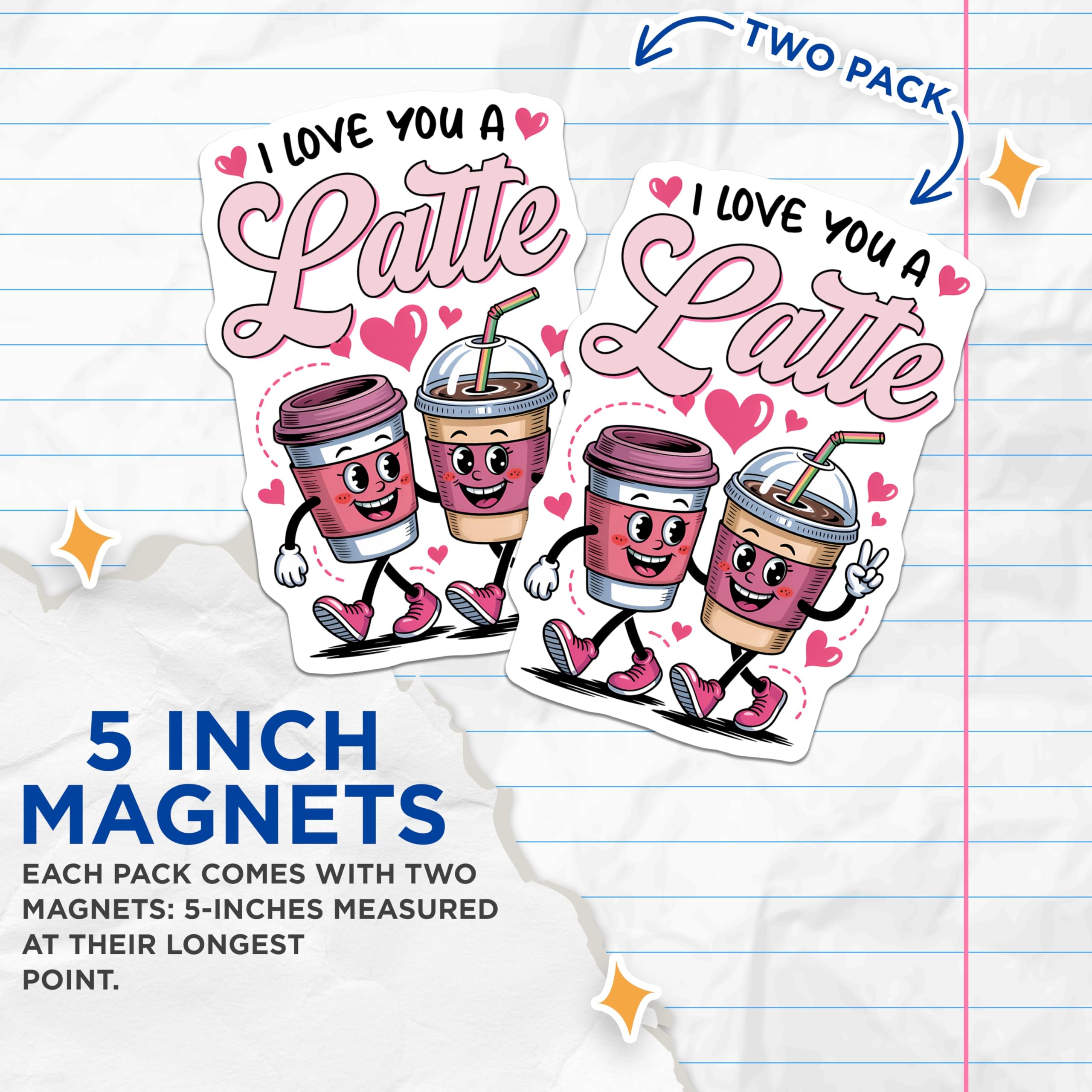 (2 Pack) I Love You a Latte Magnets - Coffee Lover Decor - Funny Fridge Art - 5" On Longest Side - Premium Magnet - for Cars, Refrigerators, Toolboxes, Lockers - Made in USA - MAG14796