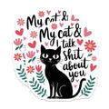 (2 Pack) My Cat and I Talk Stickers - Funny Cat Quotes Stickers - Cat Lover Decal - 5" On Longest Side - Sticks to Smooth Flat Surfaces - Made in USA - BMCS4828