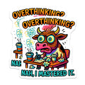 (2 Pack) Overthinking Cow Magnets - Funny Stress Relief - Anxiety Humor Office Decor - 5 Inches On Longest Side - Thick Durable Magnet - Made in USA - MAG22856