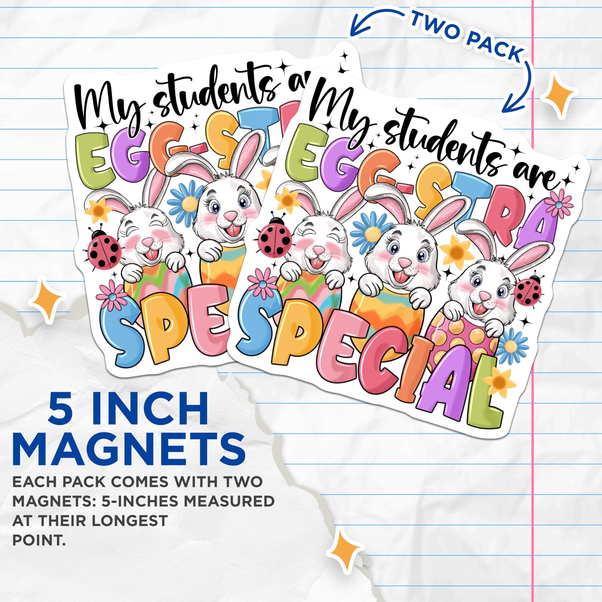 (2 Pack) Teacher Appreciation Magnets - My Students are Eggstra Special Easter Bunny - Spring Classroom Decor for Educators - 5 Inches On Longest Side - Thick Durable Magnet - Made in USA - MAG24535