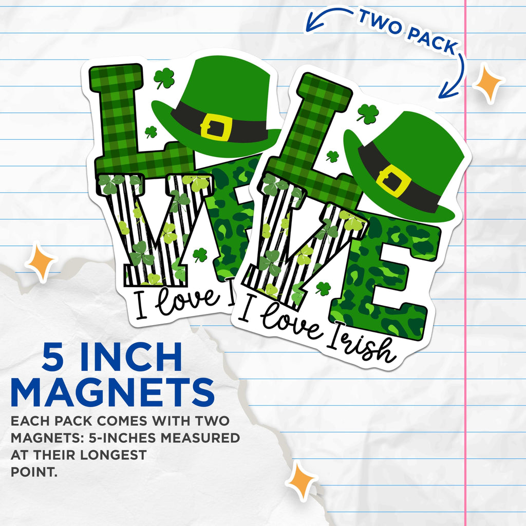 (2 Pack) St Patricks Day Magnets - Irish Celebration Decor - Lucky Shamrock Festive Adornments - 5 Inches On Longest Side - Thick Durable Magnet - Made in USA - MAG20616